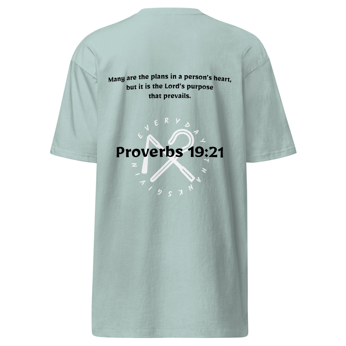 Proverbs 19:21 — Embroidered Heavyweight Tee